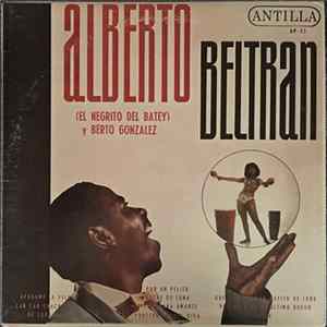 Alberto Beltran Y Berto González - Alberto Beltran Y Berto Gonzalez FLAC