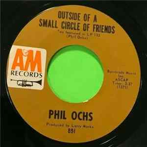 Phil Ochs - Outside Of A Small Circle Of Friends / Miranda FLAC