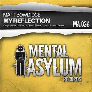 Matt Bowdidge - My Reflection FLAC