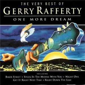Gerry Rafferty - The Very Best Of (One More Dream) FLAC