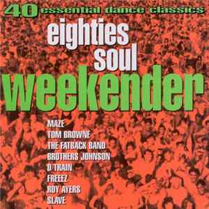Various - Eighties Soul Weekender FLAC