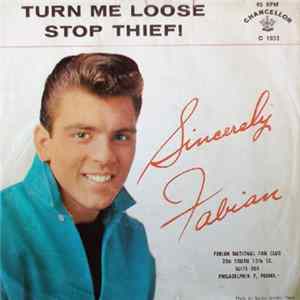Fabian - Turn Me Loose / Stop Thief! FLAC