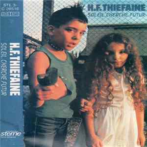H.F. Thiéfaine - Soleil Cherche Futur FLAC