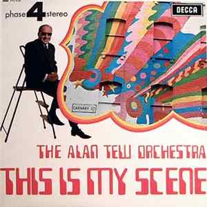 The Alan Tew Orchestra - This Is My Scene FLAC