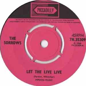 The Sorrows - Let The Live Live FLAC