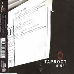 Taproot - Mine FLAC