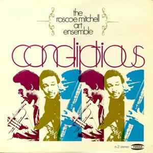 The Roscoe Mitchell Art Ensemble - Congliptious FLAC