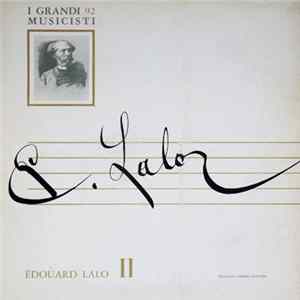 Édouard Lalo - Édouard Lalo Ⅱ FLAC