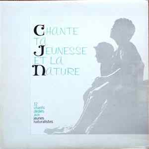 Les Petits Chanteurs De Richard - Chante Ta Jeunesse Et La Nature FLAC