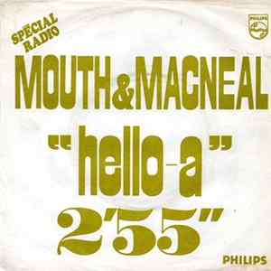 Mouth & MacNeal - Hello-A FLAC