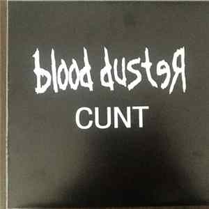 Blood Duster - Cunt FLAC