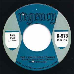 The Townsmen - The Lion Sleeps Tonight / We're Doing Fine FLAC