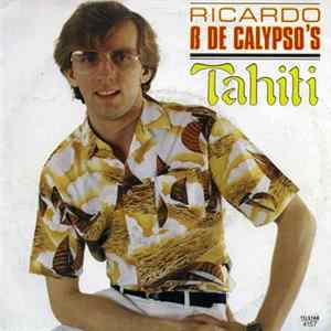 Ricardo & De Calypso's - Tahiti FLAC