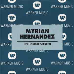 Myriam Hernandez - Un Hombre Secreto FLAC