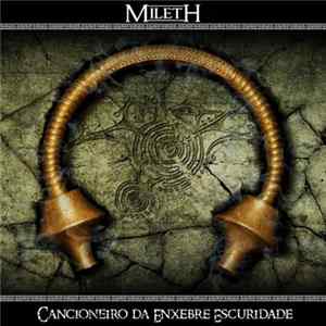 Mileth - Cancioneiro Da Enxebre Escuridade FLAC