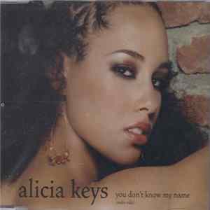 Alicia Keys - You Don't Know My Name FLAC