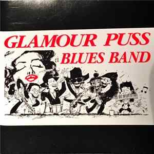 Glamour Puss Blues Band - Glamour Puss Blues Band FLAC
