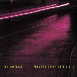 The Controls - Present Continuous FLAC