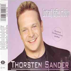 Thorsten Sander - Lust Auf Kaffee Im Büro FLAC