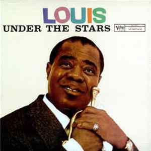 Louis Armstrong - Under The Stars FLAC