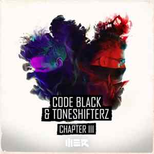 Code Black & Toneshifterz - Chapter 3 FLAC