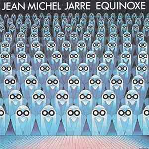 Jean-Michel Jarre - Equinoxe FLAC