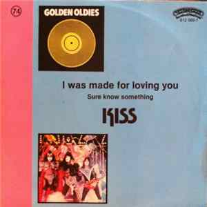Kiss - I Was Made For Loving You FLAC