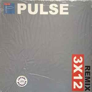 Takahashi/Jansen - 3X12 PULSE REMIX FLAC