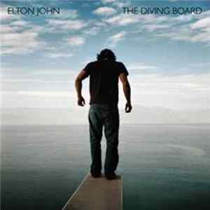 Elton John - The Diving Board FLAC