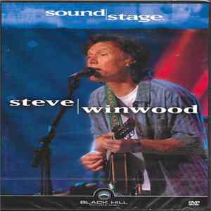 Steve Winwood - Soundstage FLAC