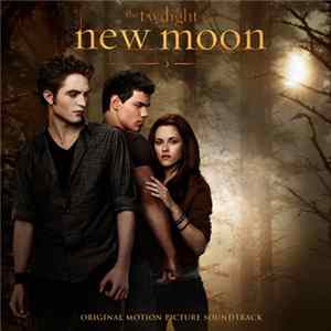 Various - The Twilight Saga: New Moon (Original Motion Picture Soundtrack) FLAC