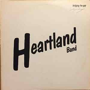 Heartland Band - Bridging The Gap FLAC