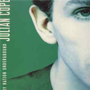 Julian Cope - My Nation Underground FLAC