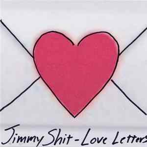 Jimmy Shit - Love Letters EP FLAC