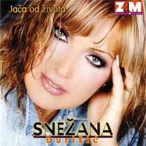Snežana Đurišić - Jača Od Života FLAC