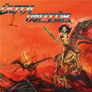 Ültra Raptör - Ültra Raptör FLAC