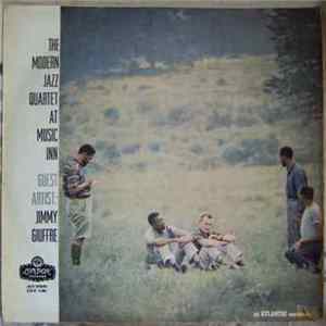 The Modern Jazz Quartet Guest Artist: Jimmy Giuffre - The Modern Jazz Quartet At Music Inn FLAC