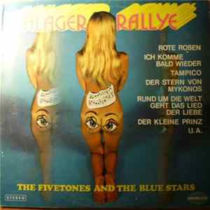 The Fivetones And The Blue Stars - Schlager Rallye FLAC