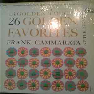 Frank Cammarata At The Organ - The Golden Touch Plays 26 Golden Favorites Vol. 2 FLAC