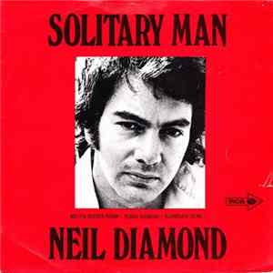 Neil Diamond - Solitary Man FLAC