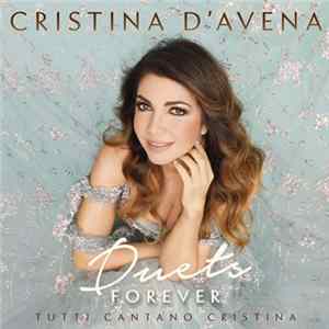 Cristina D'Avena - Duets Forever- Tutti Cantano Cristina FLAC