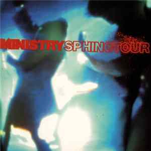 Ministry - Sphinctour FLAC