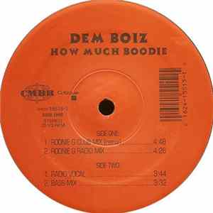 Dem Boiz - How Much Boodie FLAC