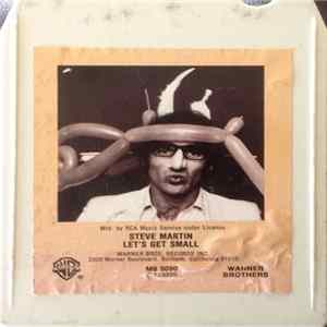 Steve Martin - Let's Get Small FLAC