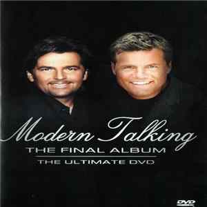 Modern Talking - The Final Album - The Ultimate DVD FLAC
