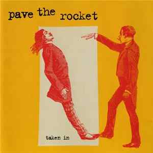 Pave The Rocket - Taken In FLAC