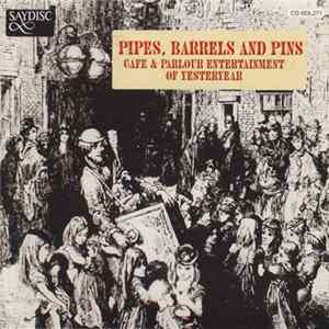 No Artist - Pipes, Barrels And Pins FLAC