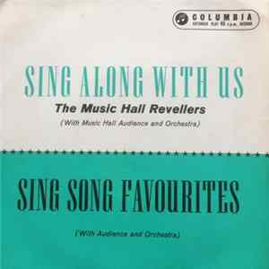 The Music Hall Revellers - Sing Along With Us FLAC