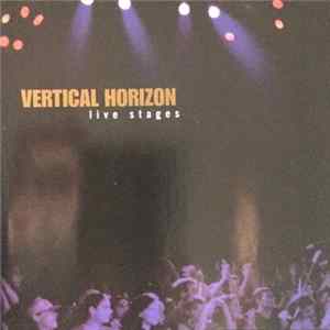 Vertical Horizon - Live Stages FLAC