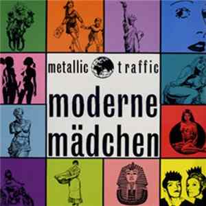 Metallic Traffic - Moderne Mädchen FLAC